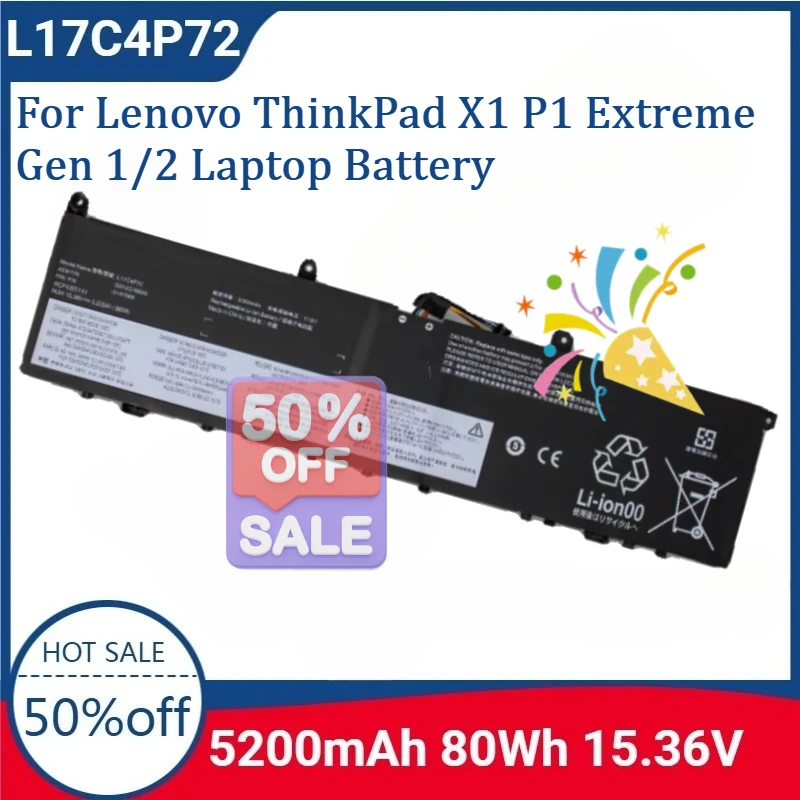 New L17C4P72 15.36V 5200mAh 80Wh Laptop Battery For Lenovo ThinkPad X1 P1 Extreme Gen 1/2 Laptop Battery
New L17C4P72 15.36V 5200mAh 80Wh Laptop Battery For Lenovo ThinkPad X1 P1 Extreme Gen 1/2 Laptop Battery