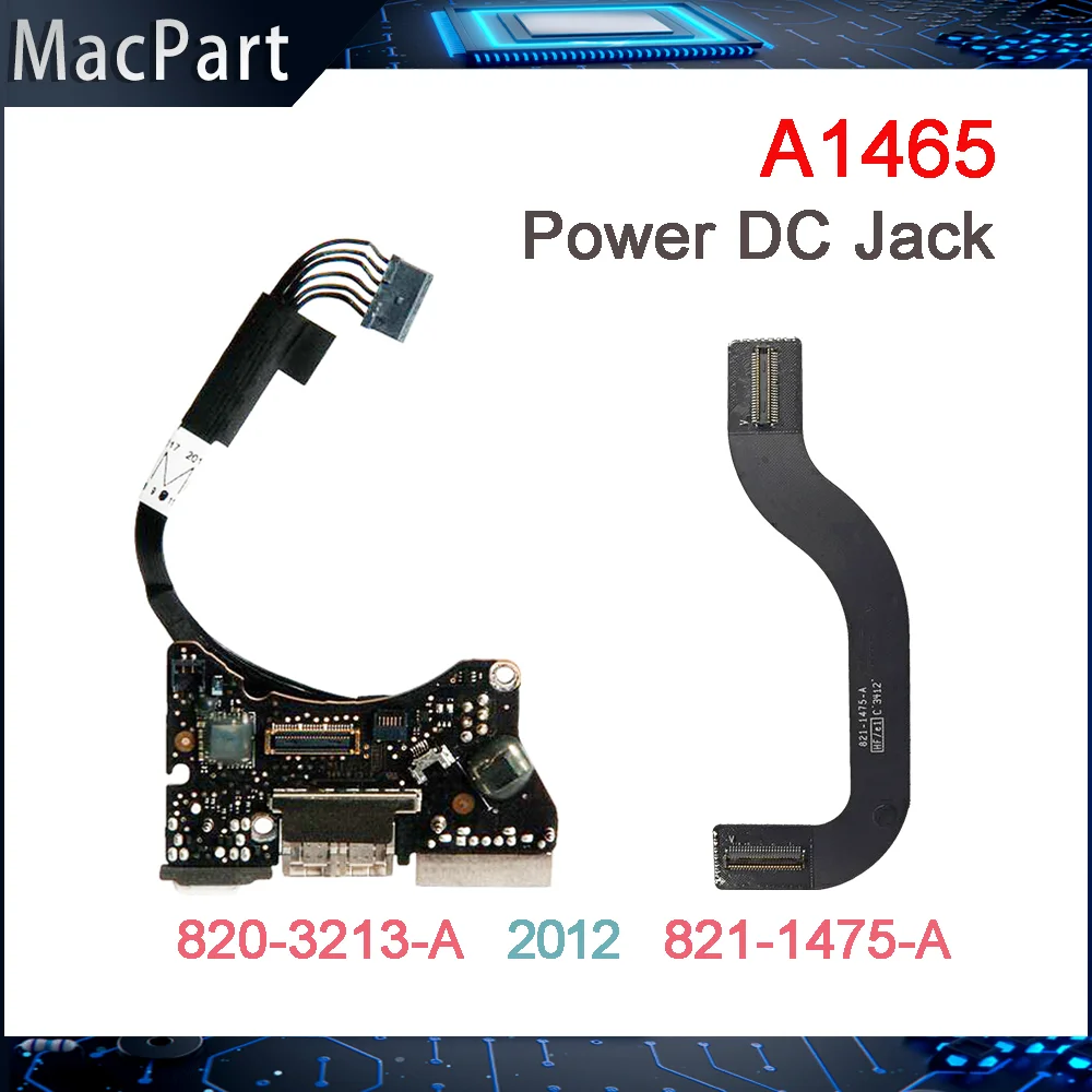 Original Used I/O USB Audio Board Power DC-IN Jack 820-3213-A Cable 821-1475-A For Macbook Air 11" A1465 2012 Year
Original Used I/O USB Audio Board Power DC-IN Jack 820-3213-A Cable 821-1475-A For Macbook Air 11" A1465 2012 Year