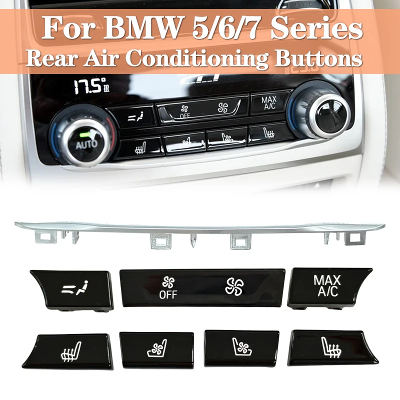 G30 G31 G38 F90 G32 G11 G12 Car Rear Air Conditioner Control AC Button Switch Cover Repair Kit For BMW 5 6GT 7 Series M5 640I
G30 G31 G38 F90 G32 G11 G12 Car Rear Air Conditioner Control AC Button Switch Cover Repair Kit For BMW 5 6GT 7 Series M5 640I 
