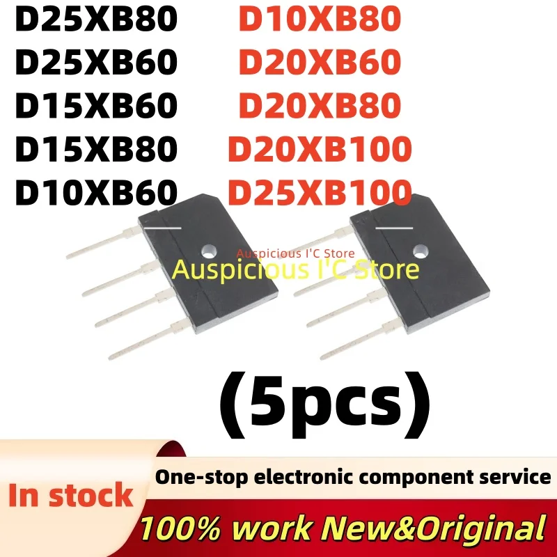 (5pcs)100%new D15XB60 D15XB80 D10XB60 D10XB80 D25XB80 D25XB60 D20XB60 D20XB80 D20XB100 D25XB100
(5pcs)100%new D15XB60 D15XB80 D10XB60 D10XB80 D25XB80 D25XB60 D20XB60 D20XB80 D20XB100 D25XB100