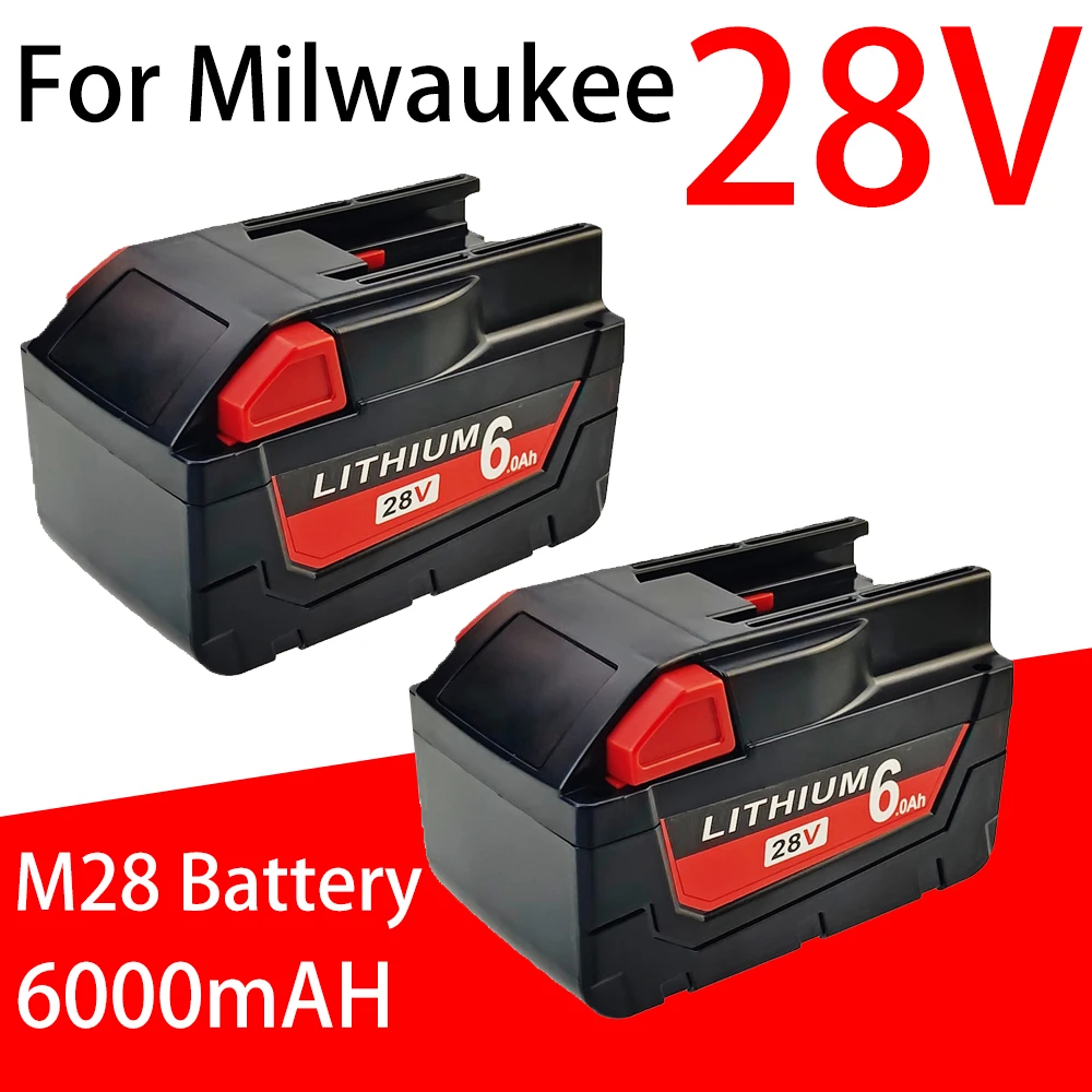 28V 6.0Ah For Milwaukee M28 Battery Li-Ion Replacement Battery For Milwaukee 28V M28 48-11-2830 0730-20 Tool battery
28V 6.0Ah For Milwaukee M28 Battery Li-Ion Replacement Battery For Milwaukee 28V M28 48-11-2830 0730-20 Tool battery