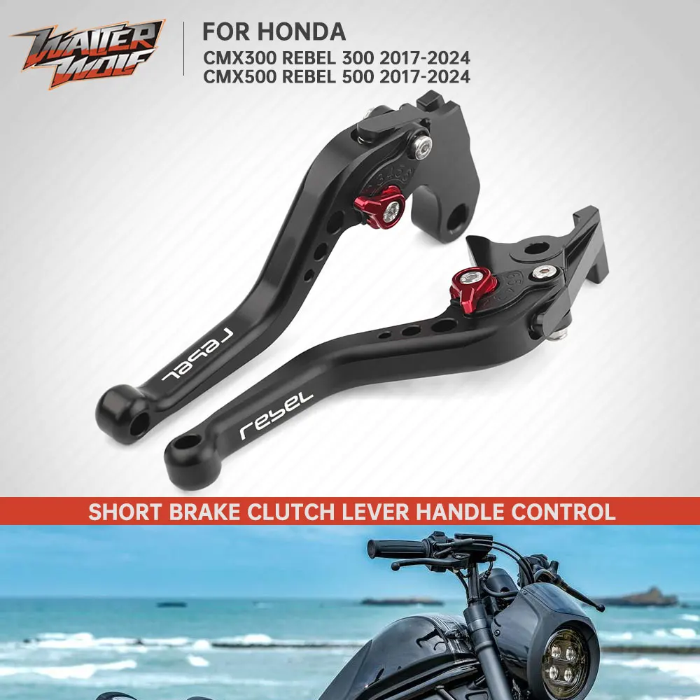 Motorcycle Brake Clutch Lever For Honda CMX500 CMX300 Rebel 300 500 2017-2024 Short Adjustable Handle Control Lever Accessories
Motorcycle Brake Clutch Lever For Honda CMX500 CMX300 Rebel 300 500 2017-2024 Short Adjustable Handle Control Lever Accessories