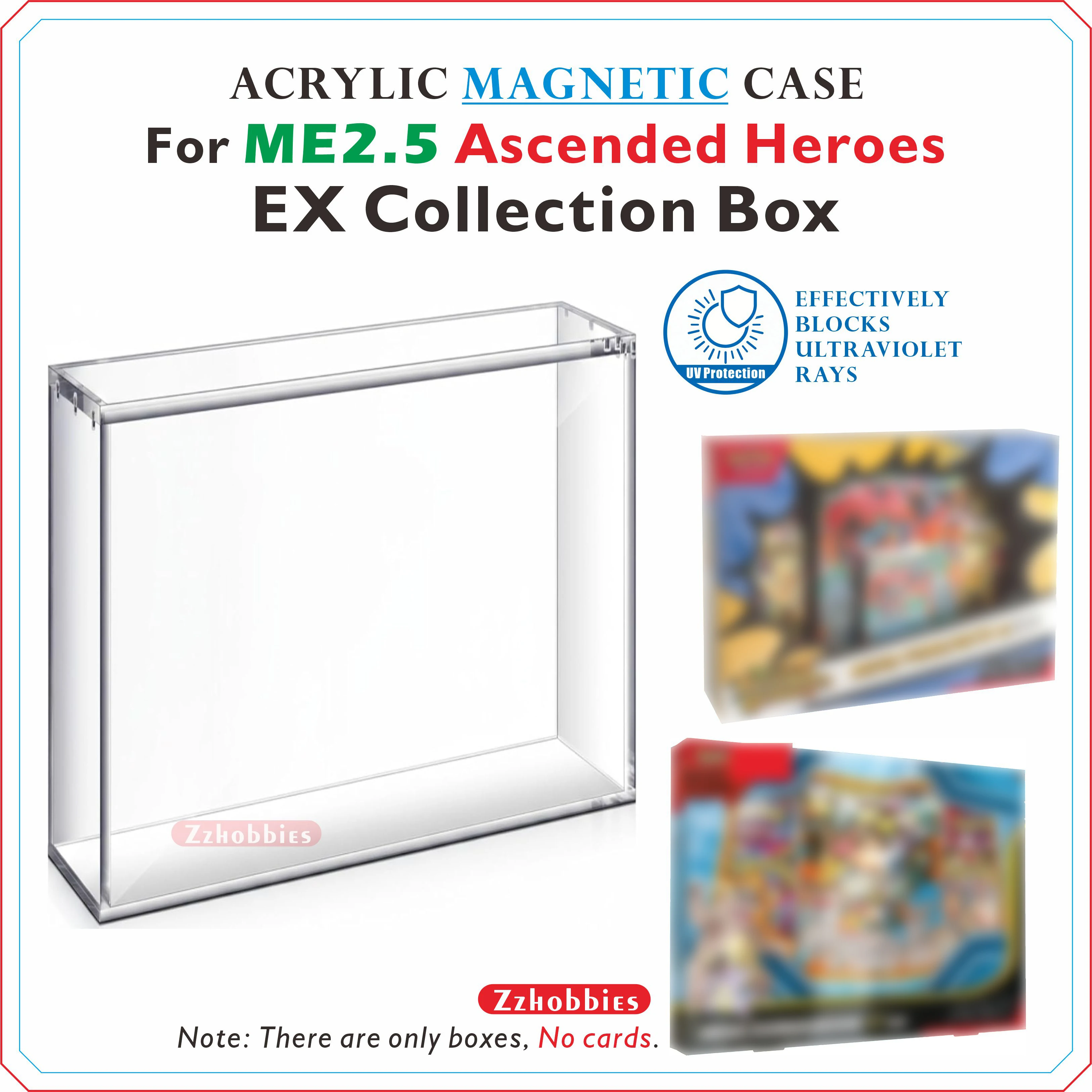 Acrylic Magnetic Case For EX Collection Box (ME2.5 Ascended Heroes)
Acrylic Magnetic Case For EX Collection Box (ME2.5 Ascended Heroes)