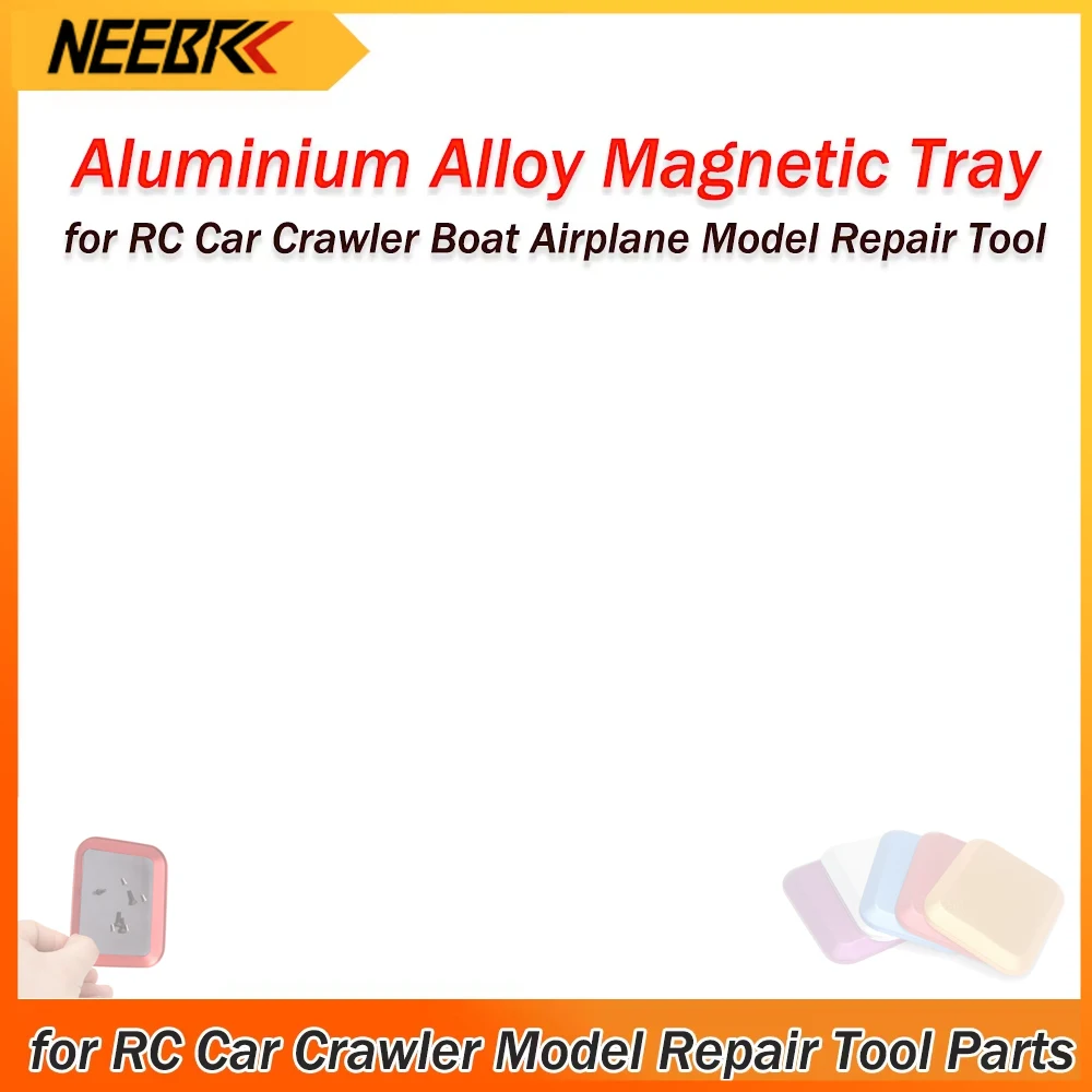 NEEBRC Aluminium Alloy Magnetic Screw Tray Plate for RC Car Crawler Boat Airplane Model Repair Tool Axials SCX10 D90 D110 Parts
NEEBRC Aluminium Alloy Magnetic Screw Tray Plate for RC Car Crawler Boat Airplane Model Repair Tool Axials SCX10 D90 D110 Parts