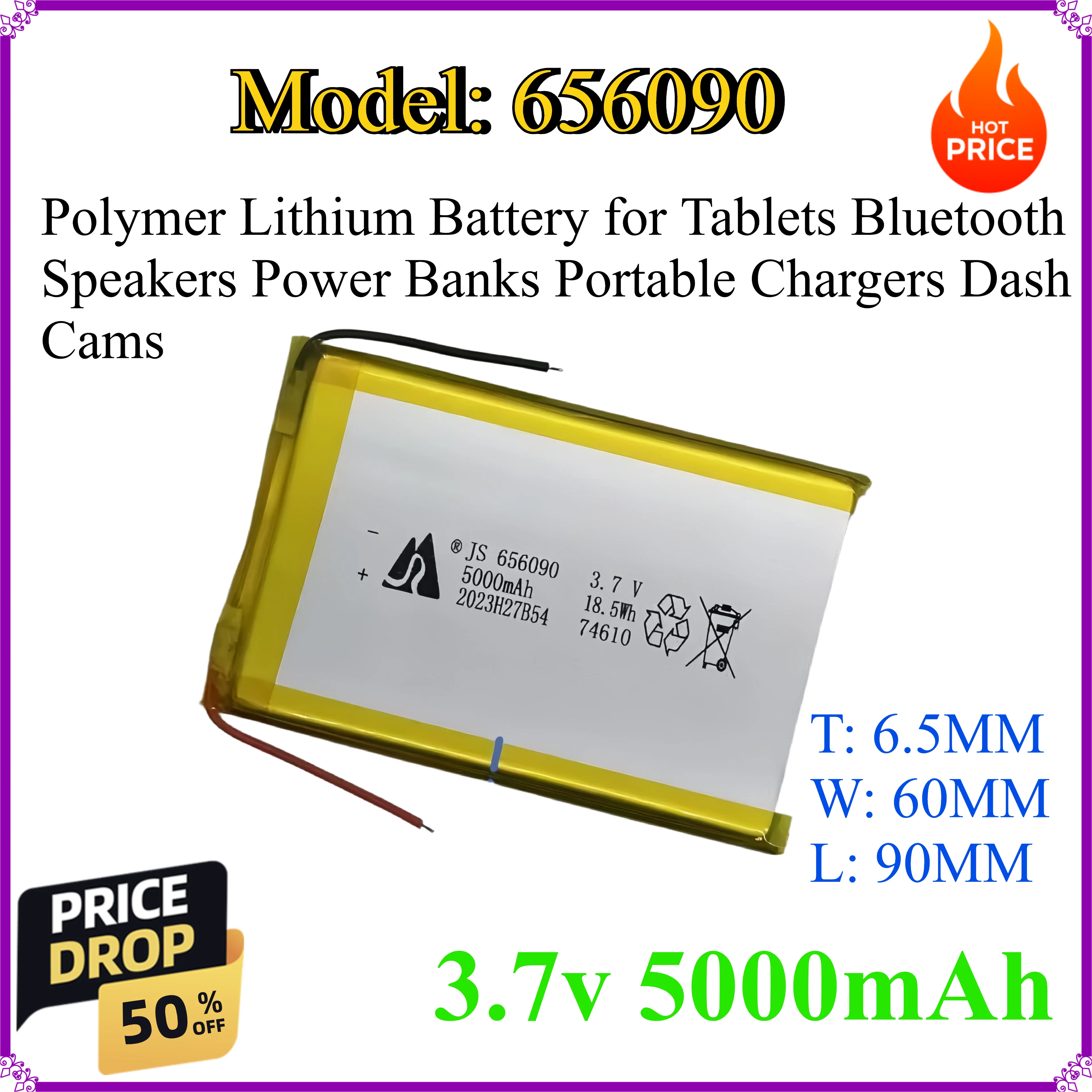 656090 5000mAh 3.7v Polymer Lithium Battery for Tablets Bluetooth Speakers Power Banks Portable Chargers Dash Cams
656090 5000mAh 3.7v Polymer Lithium Battery for Tablets Bluetooth Speakers Power Banks Portable Chargers Dash Cams