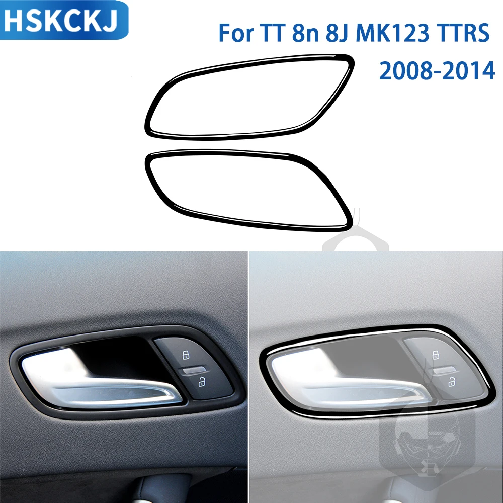 For Audi TT 8N 8J MK1 MK2 MK3 2008-2014 Car Accessories Piano Black Interior Door Handle Frame Cover Trim Sticker Modification
For Audi TT 8N 8J MK1 MK2 MK3 2008-2014 Car Accessories Piano Black Interior Door Handle Frame Cover Trim Sticker Modification