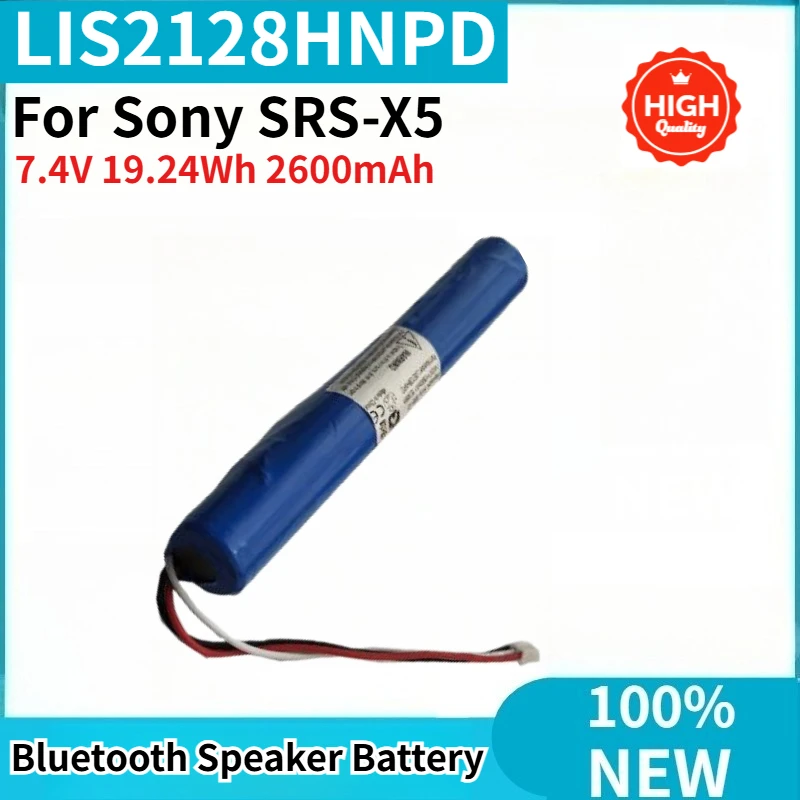 100% New High Quality 7.4V 19.24Wh 2600mAh LIS2128HNPD Bluetooth Speaker Battery For Sony SRS-X5 Replacement Battery
100% New High Quality 7.4V 19.24Wh 2600mAh LIS2128HNPD Bluetooth Speaker Battery For Sony SRS-X5 Replacement Battery