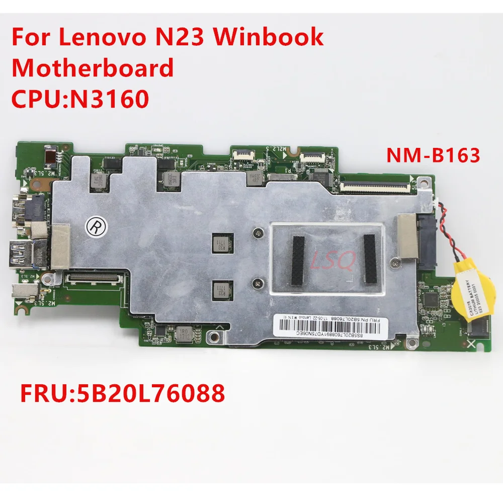 Материнская плата для ноутбука Lenovo N23 Winbook N3160 FRU 5B20L76088 100% тест в порядке
Материнская плата для ноутбука Lenovo N23 Winbook N3160 FRU 5B20L76088 100% тест в порядке