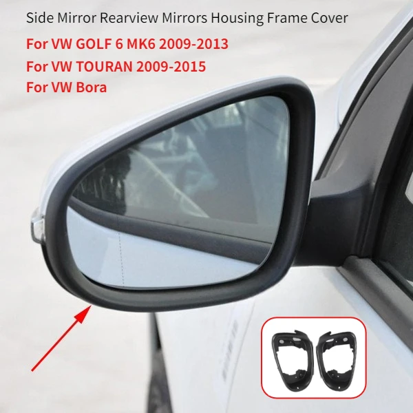 ABS Car Left Right Side Wing Rear View Mirror Base Housing Trim Cover Frame For VW Golf 6 MK6 2009-2013 Touran 2009-2015 Bora
ABS Car Left Right Side Wing Rear View Mirror Base Housing Trim Cover Frame For VW Golf 6 MK6 2009-2013 Touran 2009-2015 Bora