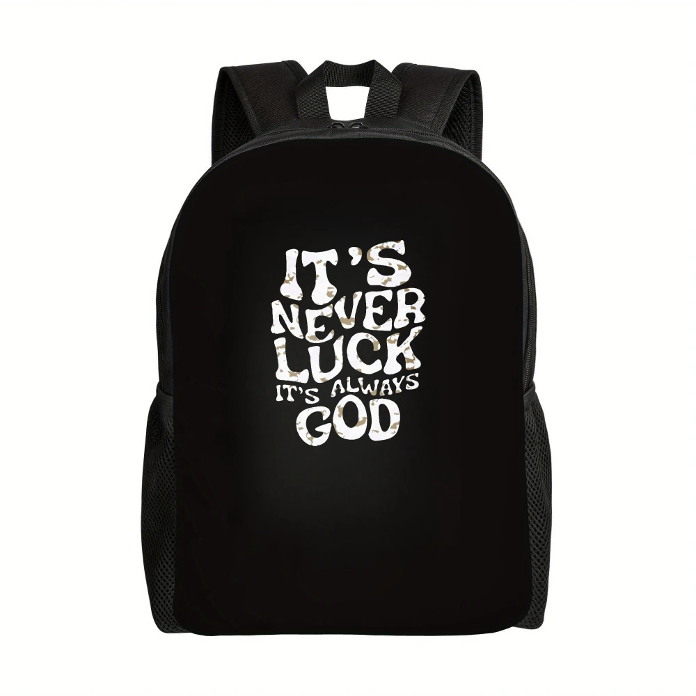 Ladies' large capacity college-style backpack, printed with the words "It's not luck, it's God's blessing"
Ladies' large capacity college-style backpack, printed with the words "It's not luck, it's God's blessing"