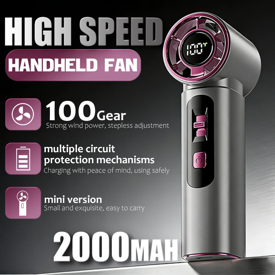 Mini Handheld Fan, 100 Speeds, 2000mAh Rechargeable, Quiet Strong, Pocket Size USB Fan with LED Display for Outdoor Activities
Mini Handheld Fan, 100 Speeds, 2000mAh Rechargeable, Quiet Strong, Pocket Size USB Fan with LED Display for Outdoor Activities