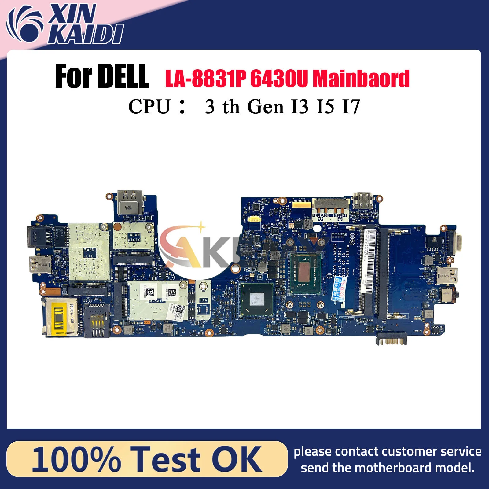 For DELL Latitude 6430U Laptop Motherboard with i5 i7 CPU LA-8831P CN-0V80FM 02GYHG DDR3 100% Tested OK
For DELL Latitude 6430U Laptop Motherboard with i5 i7 CPU LA-8831P CN-0V80FM 02GYHG DDR3 100% Tested OK