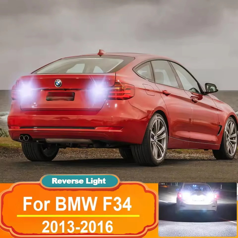 2pcs LED Reverse Light For BMW 3 Series F34 2013 2014 2015 2016 Car Backup Lamp BA15S P21W 1156 Canbus 6000k led Auto Lamps 
2pcs LED Reverse Light For BMW 3 Series F34 2013 2014 2015 2016 Car Backup Lamp BA15S P21W 1156 Canbus 6000k led Auto Lamps