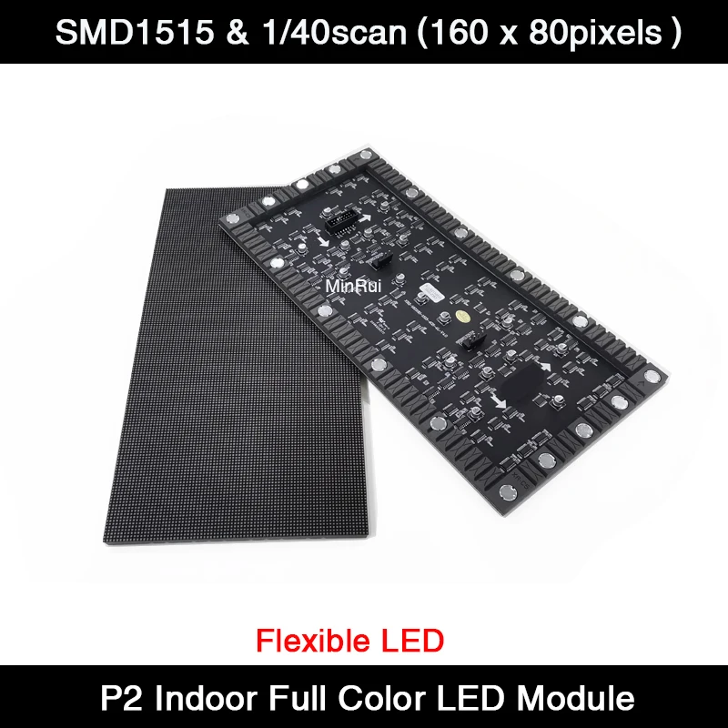 Indoor Flexible Full Color P2 SMD LED Display Module HD LED Panel 320x160mm 160 x 80 Pixels 1/40Scan Video Wall for Advertising
Indoor Flexible Full Color P2 SMD LED Display Module HD LED Panel 320x160mm 160 x 80 Pixels 1/40Scan Video Wall for Advertising
