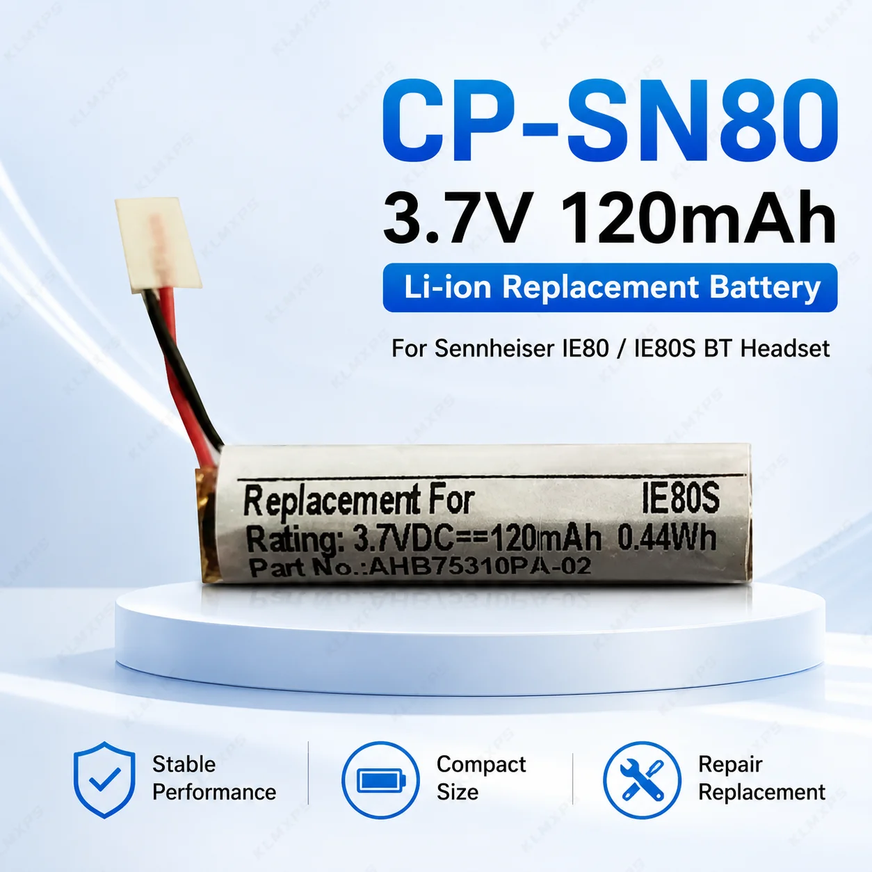 3.7V 120mAh AH-BT5310PA-02 CP-SN80 Battery for Sennheiser IE80 IE80S BT Sony WI-SP500 Headphones
3.7V 120mAh AH-BT5310PA-02 CP-SN80 Battery for Sennheiser IE80 IE80S BT Sony WI-SP500 Headphones