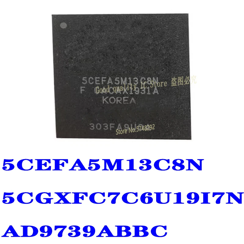 1PCS 5CEFA5M13C8N 5CEFA5M13 5CGXFC7C6U19I7N 5CGXFC7C6U19 AD9739ABBC AD9739 BGA 100% new original
1PCS 5CEFA5M13C8N 5CEFA5M13 5CGXFC7C6U19I7N 5CGXFC7C6U19 AD9739ABBC AD9739 BGA 100% new original