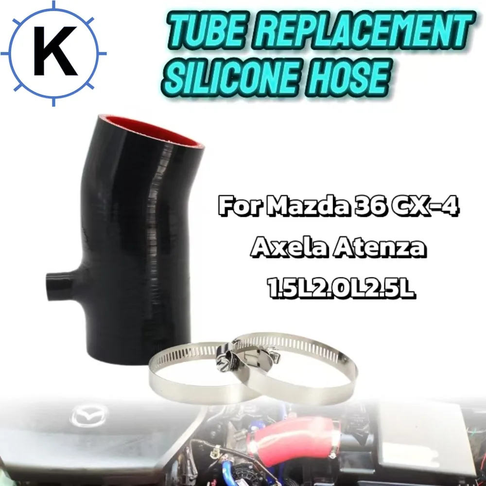 Silicone Intake Hose for Mazda 3, 6, CX-4, Axela 1.5L, Atenza 2.0L, 2.5L - Performance Upgrade Air Intake Pipe
Silicone Intake Hose for Mazda 3, 6, CX-4, Axela 1.5L, Atenza 2.0L, 2.5L - Performance Upgrade Air Intake Pipe
