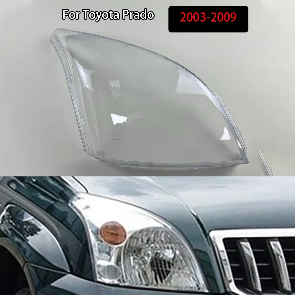 For Toyota Prado 2003-2009 Headlamp Lamp Shell Headlight Cover Transparent Lampshade Plexiglass Replace Original Lens
For Toyota Prado 2003-2009 Headlamp Lamp Shell Headlight Cover Transparent Lampshade Plexiglass Replace Original Lens