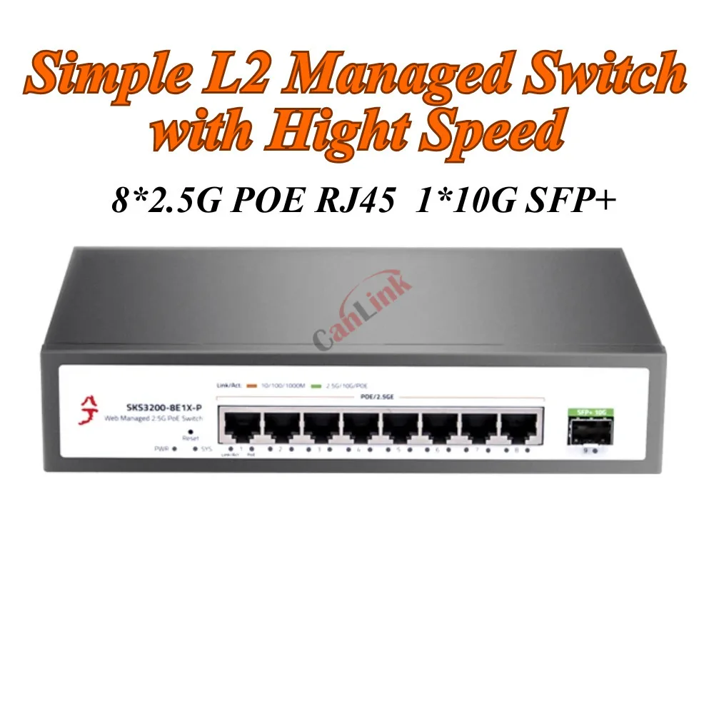 Xikestor 2.5G L2 Fiber Switch Simple Managed POE 8*2.5G + RJ45 1*10G SFP+ Ethernet Switch Support VLAN Division +Cooling Shell
Xikestor 2.5G L2 Fiber Switch Simple Managed POE 8*2.5G + RJ45 1*10G SFP+ Ethernet Switch Support VLAN Division +Cooling Shell