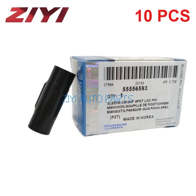 10PCS Original 55556593 55568386 55567048 Camshaft Sprocket Locating Pinion Sleeve for Chevrolet Cruze Sonic Opel AVEO ORLANDO
10PCS Original 55556593 55568386 55567048 Camshaft Sprocket Locating Pinion Sleeve for Chevrolet Cruze Sonic Opel AVEO ORLANDO