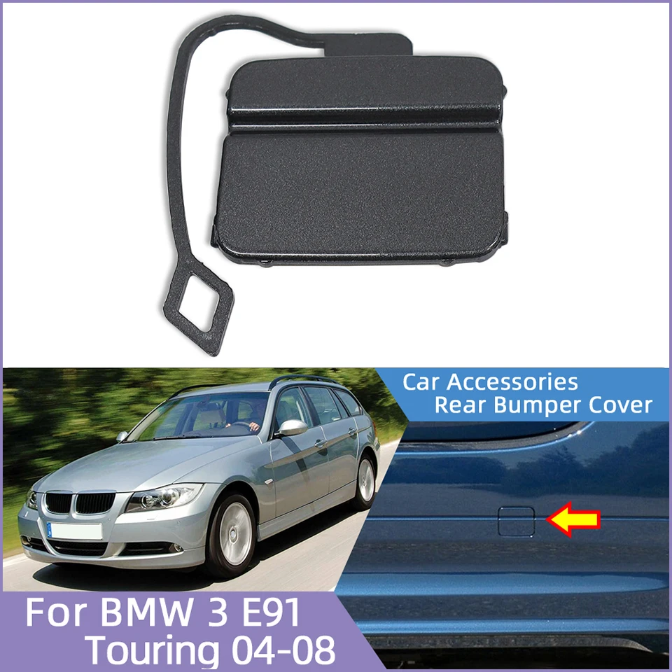 For BMW 3 Series E91 Touring Ordinary Version 2004-2008 Auto Parts Rear Bumper Towing Eye Cover Cap Trailer Lid Shell Garnish
For BMW 3 Series E91 Touring Ordinary Version 2004-2008 Auto Parts Rear Bumper Towing Eye Cover Cap Trailer Lid Shell Garnish