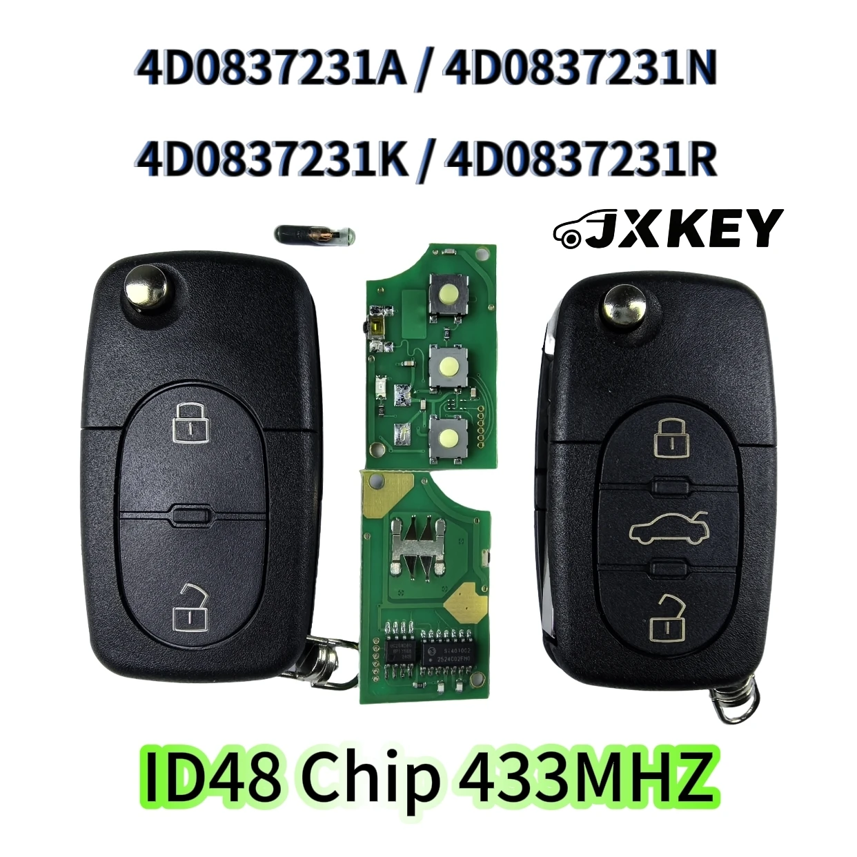 JXKEYS автомобильный дистанционный ключ/плата/корпус 4D0837231A ID48 чип 433 МГц для Audi A4 S4 A6 A8 TT 1997~2005 4D0837231K 4D0837231N 4D0837231R
JXKEYS автомобильный дистанционный ключ/плата/корпус 4D0837231A ID48 чип 433 МГц для Audi A4 S4 A6 A8 TT 1997~2005 4D0837231K 4D0837231N 4D0837231R