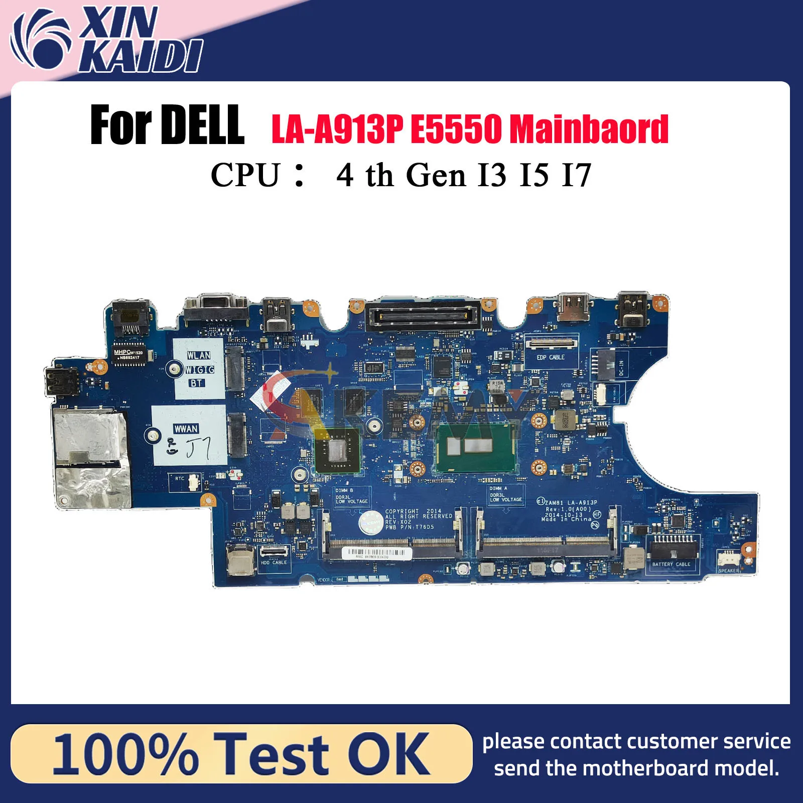 Материнская плата для ноутбука DELL Latitude 15 5000 E5550 CN-0D1D9C ZAM81 LA-A913P Geforce CN-0DWVYV 0MTN7P, 100% протестировано, ОК 
Материнская плата для ноутбука DELL Latitude 15 5000 E5550 CN-0D1D9C ZAM81 LA-A913P Geforce CN-0DWVYV 0MTN7P, 100% протестировано, ОК