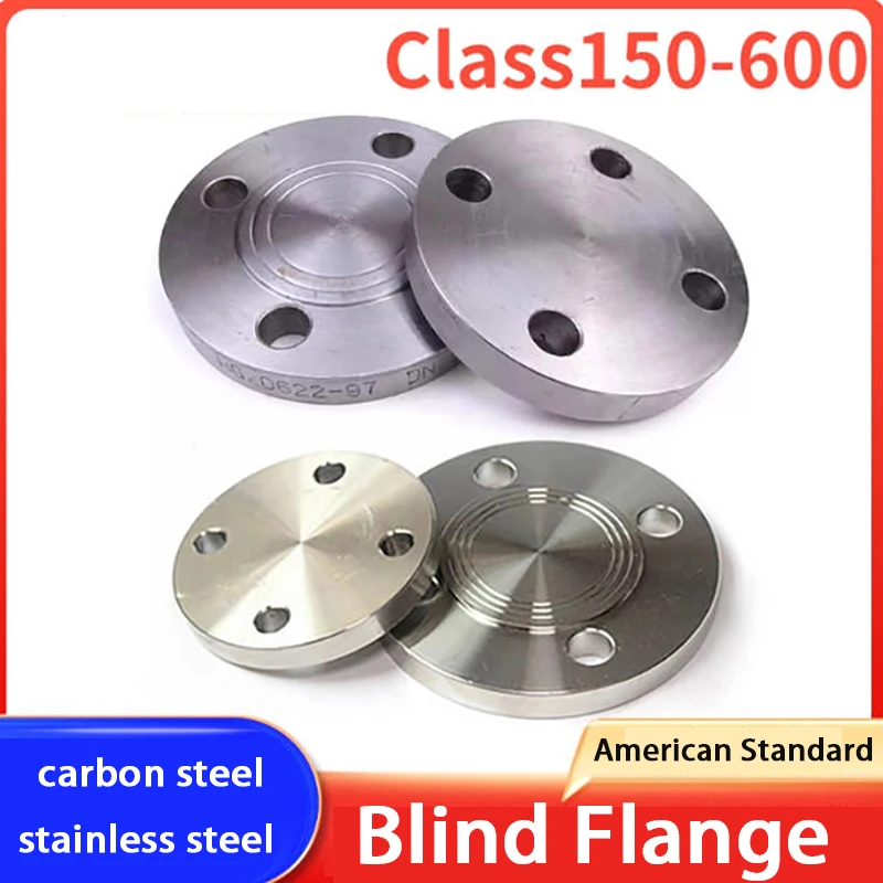 Carbon Steel Stainless Steel 304/HG20622 American Standard Flange Blind Flange Cover Class150/300/600
Carbon Steel Stainless Steel 304/HG20622 American Standard Flange Blind Flange Cover Class150/300/600