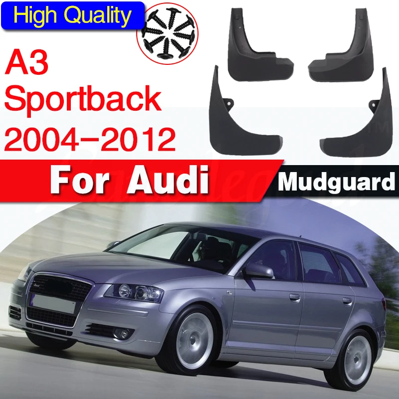 Car Mud Flaps For Audi A3 Sportback 2004 2005 2006 2007 2008 2009 2010 2011 2012 Mudguards Splash Guards Fender Mudflaps
Car Mud Flaps For Audi A3 Sportback 2004 2005 2006 2007 2008 2009 2010 2011 2012 Mudguards Splash Guards Fender Mudflaps