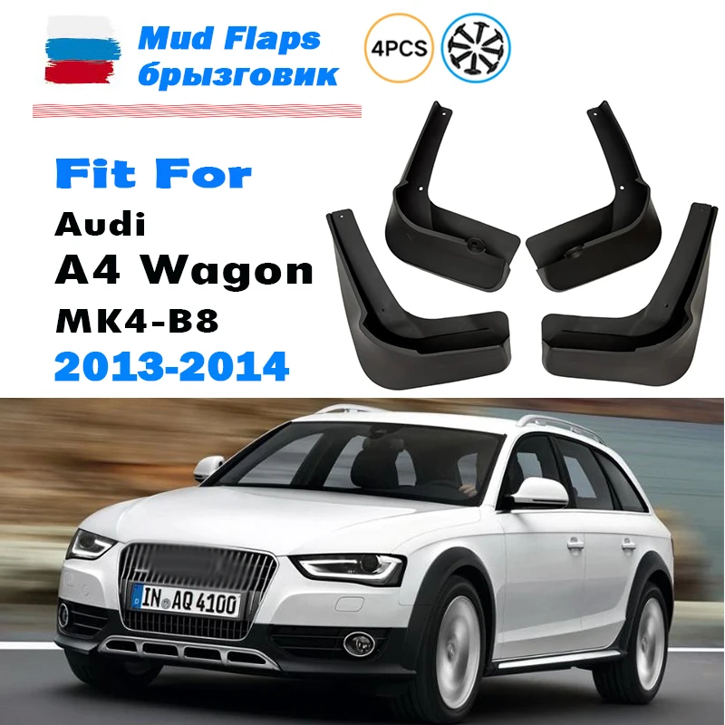 2013 2014 FOR Audi A4 station wagon B8 Mudguard Fender Mud Flap Guards Splash Mudflaps Car Accessories Front Rear 4pcs
2013 2014 FOR Audi A4 station wagon B8 Mudguard Fender Mud Flap Guards Splash Mudflaps Car Accessories Front Rear 4pcs
