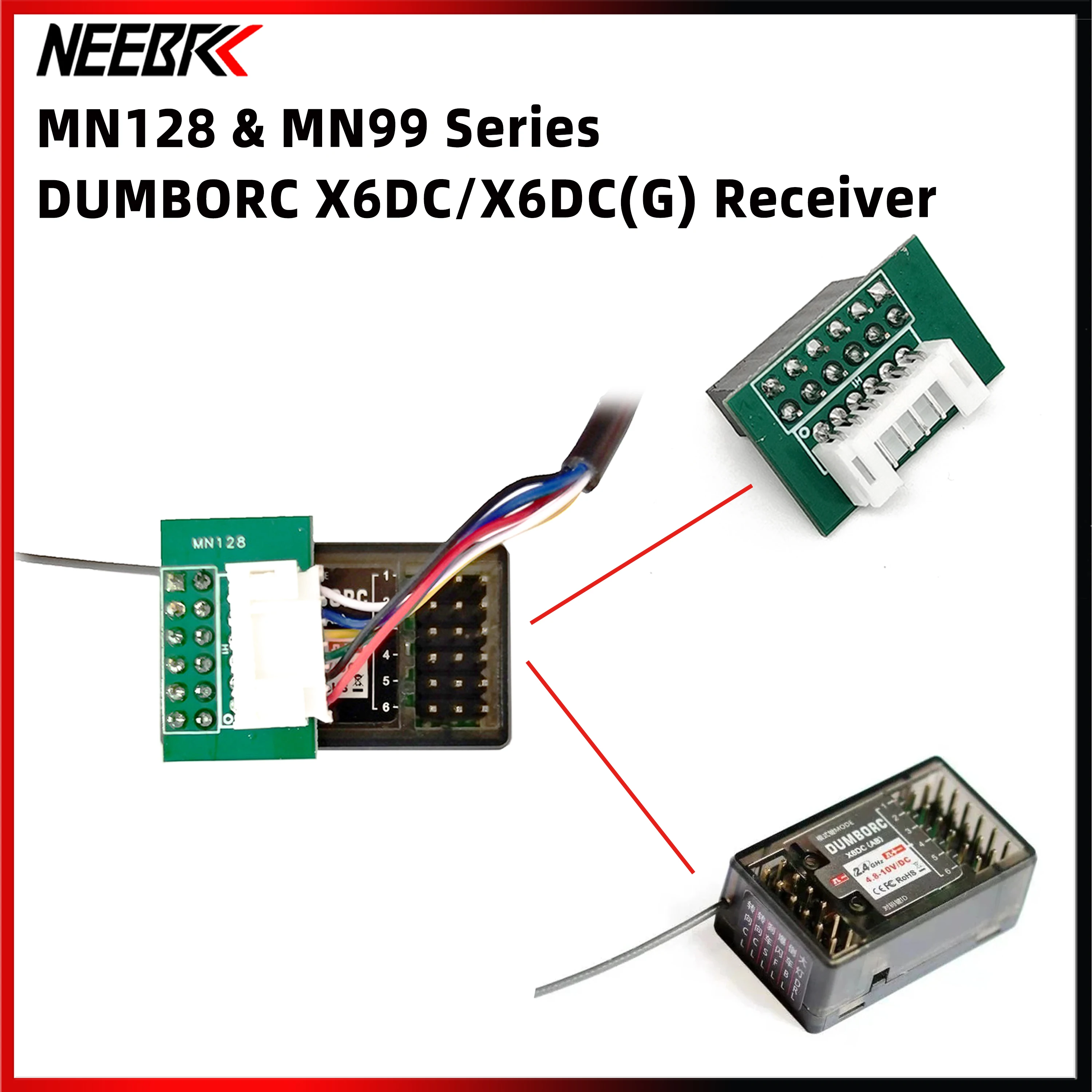 DUMBORC X6DC X6DCG Receiver w NEEBRC RC Car Lamp Light Set Adapter Plug for MN99S MN82 MN78 MN98 MN168 MN128 Upgrade Parts
DUMBORC X6DC X6DCG Receiver w NEEBRC RC Car Lamp Light Set Adapter Plug for MN99S MN82 MN78 MN98 MN168 MN128 Upgrade Parts