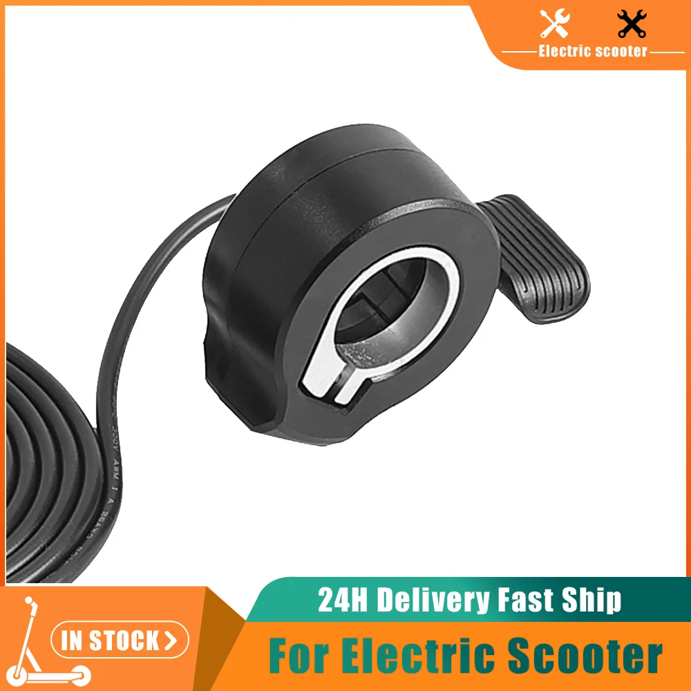Electric Scooter 130X Speed Control SM Plug Connector Thumb Throttle for Electric Scooters Bicycle Accelerator Accessories
Electric Scooter 130X Speed Control SM Plug Connector Thumb Throttle for Electric Scooters Bicycle Accelerator Accessories