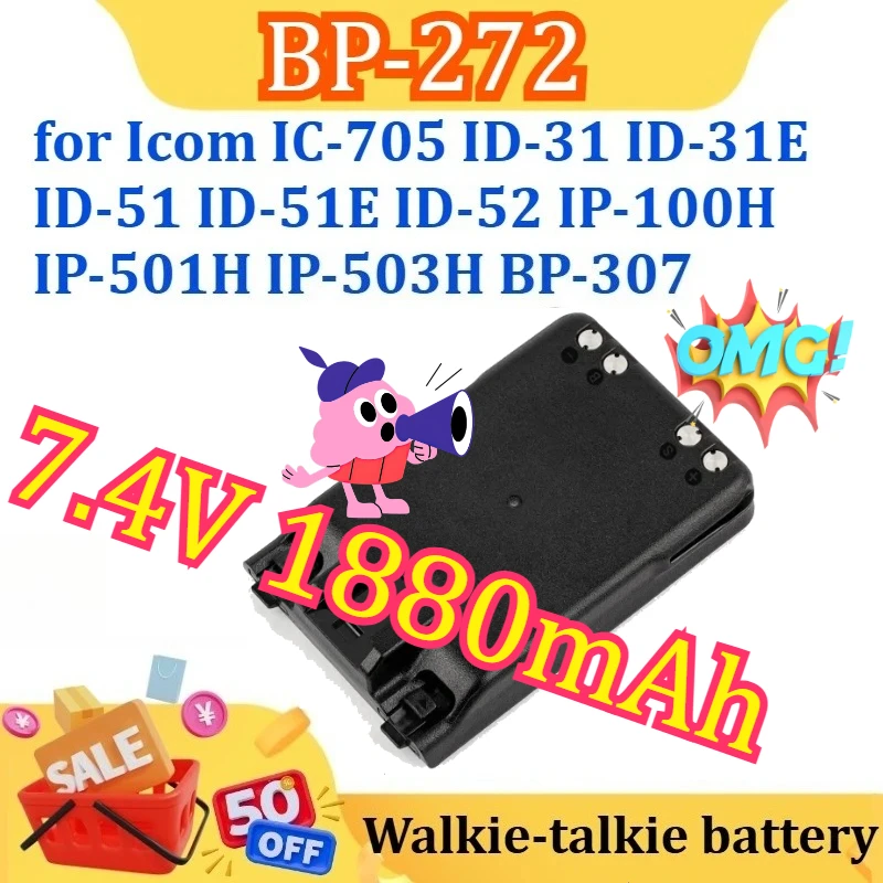 BP-272 Two Way Radios Battery for Icom IC-705 ID-31 ID-31E ID-51 ID-51E ID-52 IP-100H IP-501H IP-503H BP-307 7.4V 1880mAh
BP-272 Two Way Radios Battery for Icom IC-705 ID-31 ID-31E ID-51 ID-51E ID-52 IP-100H IP-501H IP-503H BP-307 7.4V 1880mAh
