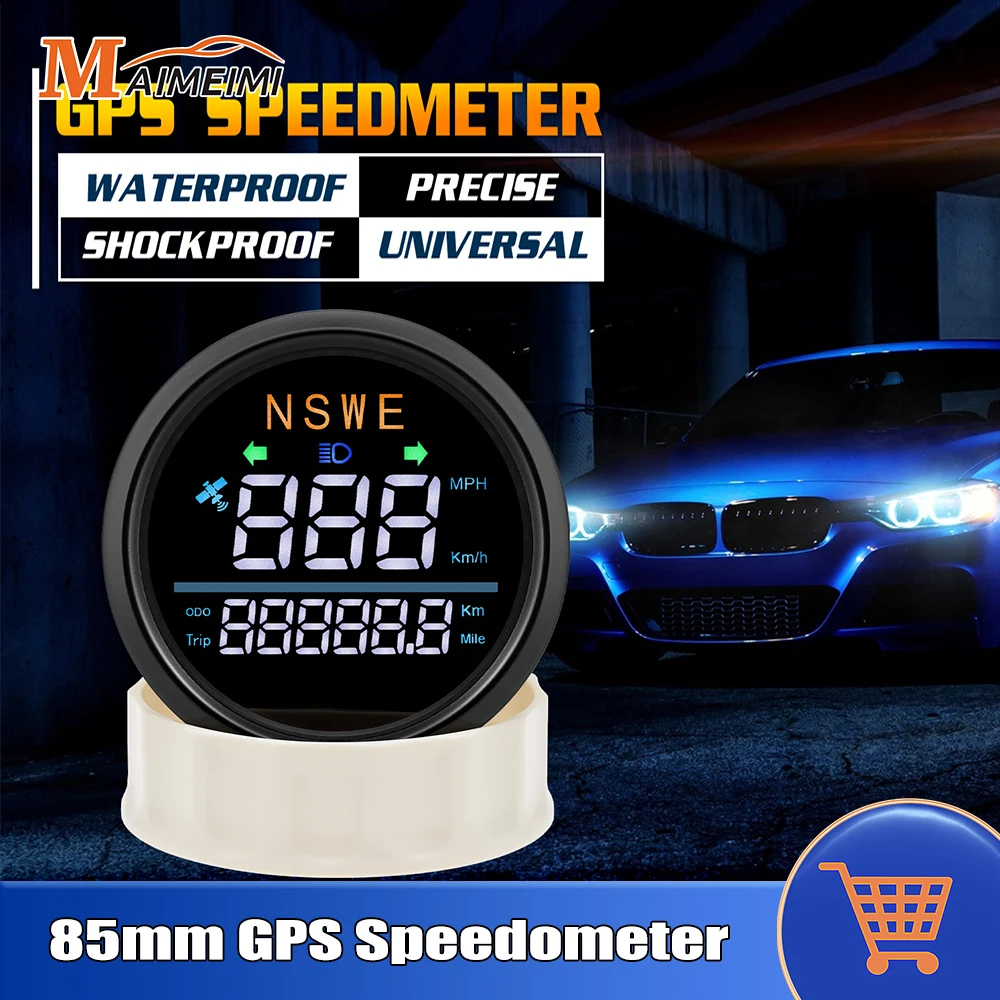 85mm GPS Speedometer With GPS Antenna Odometer TRIP KMH MPH Compass With Turn Signals for Car Boat Yacht Truck Moto Customized
85mm GPS Speedometer With GPS Antenna Odometer TRIP KMH MPH Compass With Turn Signals for Car Boat Yacht Truck Moto Customized