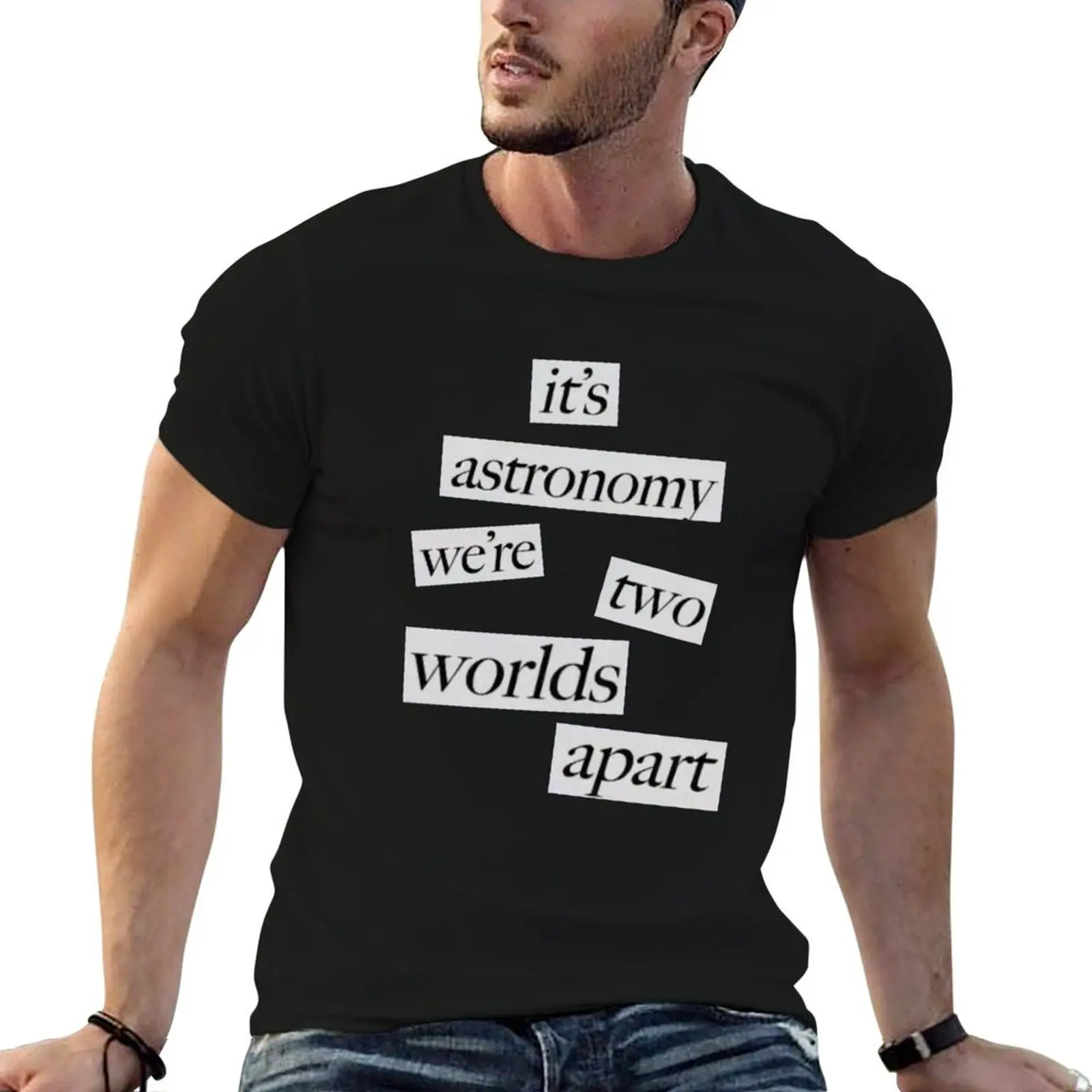 shirt two man t for conan gray shirt T-Shirt we're apart worlds designer t man it's astronomy
shirt two man t for conan gray shirt T-Shirt we're apart worlds designer t man it's astronomy