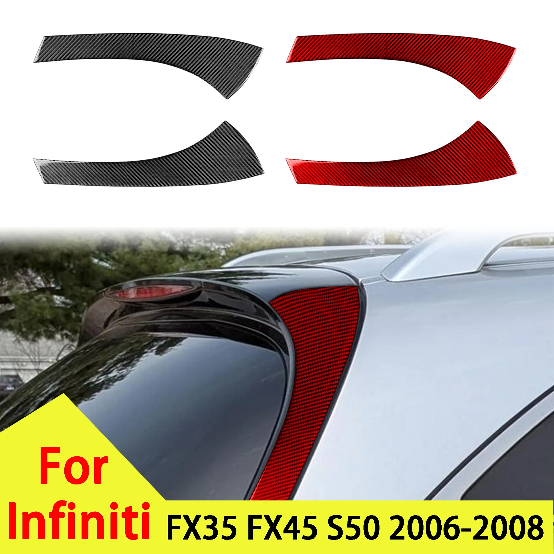 Carbon Fiber Car Trunk Side Wing Rear Windshield Side Spoiler For Infiniti FX35 FX45 S50 2006-2008 Interior Accessory Stickers
Carbon Fiber Car Trunk Side Wing Rear Windshield Side Spoiler For Infiniti FX35 FX45 S50 2006-2008 Interior Accessory Stickers