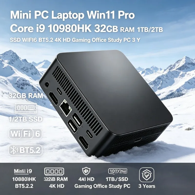 Mini Laptop Win11 Pro, Core i9 10980HK, 32GB RAM, 1TB/2TB SSD, WiFi6 BT5.2, 4K Screen, All-purpose Use, 3Y Warranty
Mini Laptop Win11 Pro, Core i9 10980HK, 32GB RAM, 1TB/2TB SSD, WiFi6 BT5.2, 4K Screen, All-purpose Use, 3Y Warranty