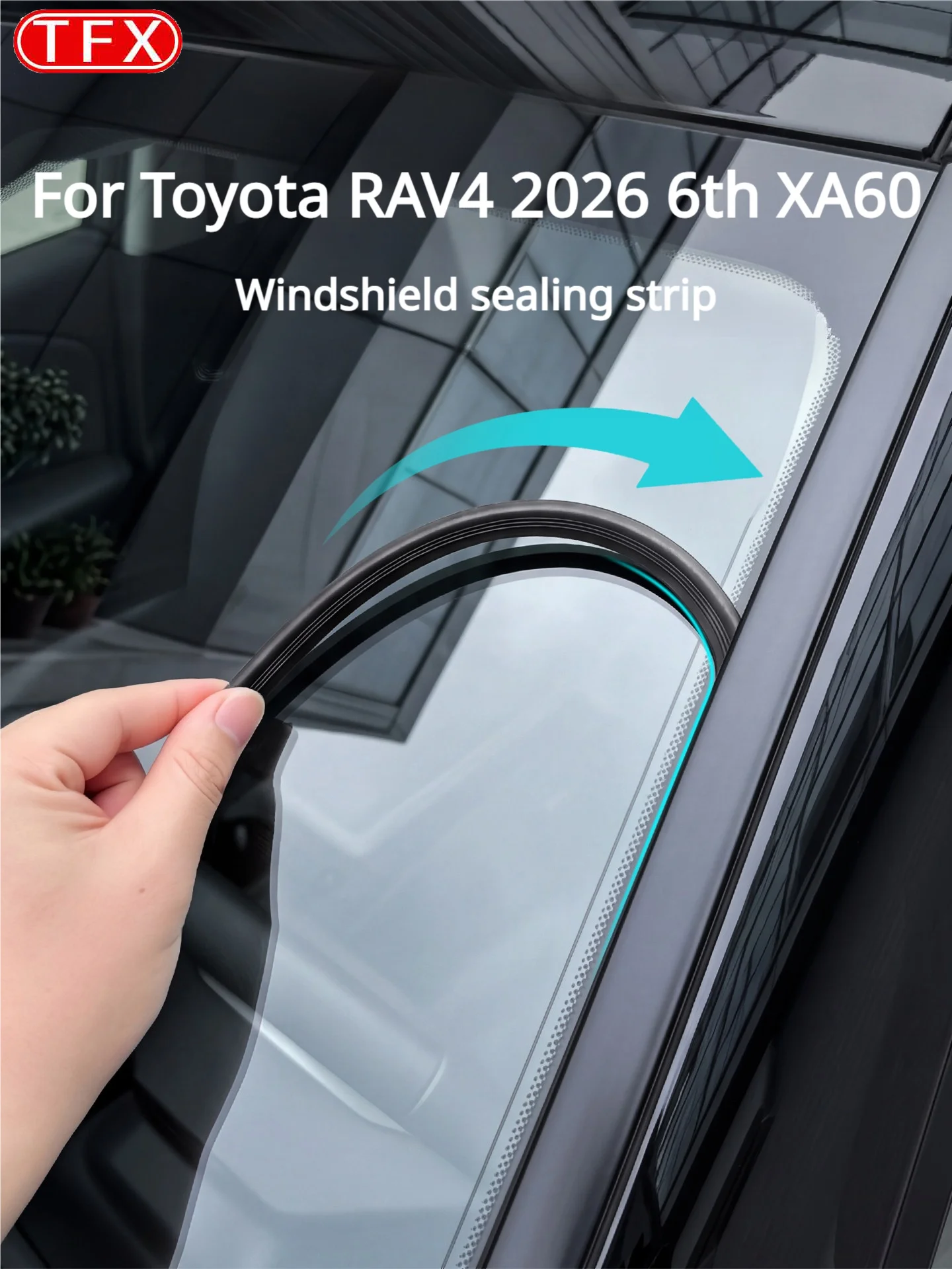 For Toyota RAV4 2026 6th XA60 Car Styling Windshield Seal Strip Front Glass Weatherstrip Dustproof Waterproof Guard+ Accessories
For Toyota RAV4 2026 6th XA60 Car Styling Windshield Seal Strip Front Glass Weatherstrip Dustproof Waterproof Guard+ Accessories