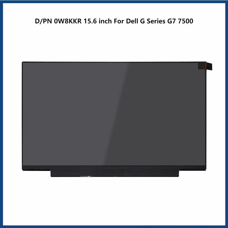 D/PN 0W8KKR 15,6 дюймов для Dell G серии G7 7500 ЖК-экран панель дисплея FHD 1920*1080 EDP 40 контактов 300 Гц
D/PN 0W8KKR 15,6 дюймов для Dell G серии G7 7500 ЖК-экран панель дисплея FHD 1920*1080 EDP 40 контактов 300 Гц