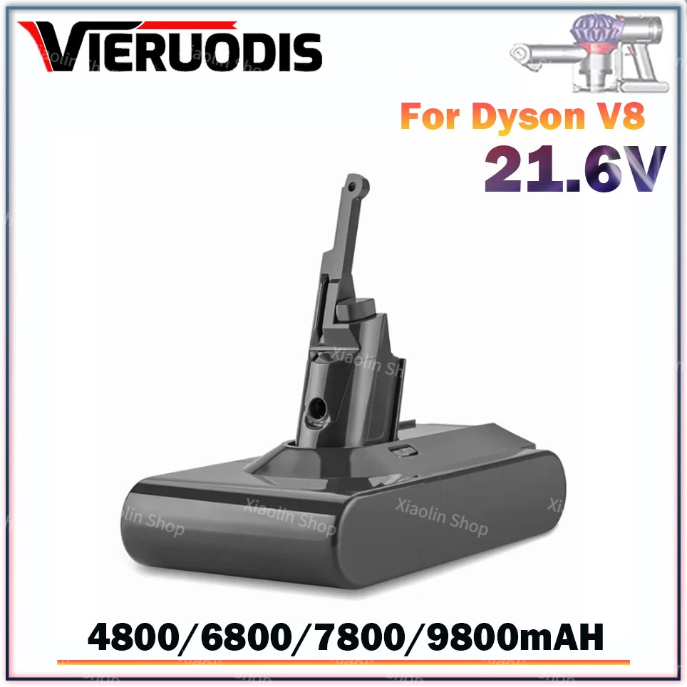 21.6V For Dyson V8 9800mAh Replacement Battery for Dyson V8 Cordless Vacuum Hand Vacuum Cleaner For Dyson V8
21.6V For Dyson V8 9800mAh Replacement Battery for Dyson V8 Cordless Vacuum Hand Vacuum Cleaner For Dyson V8
