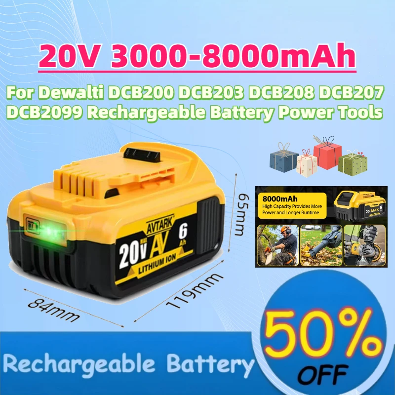 Fast Shipping 20V 3.0Ah-8.0AH Lithium Battery for Dewalti DCB200 DCB203 DCB208 DCB207 DCB2099 Rechargeable Battery Power Tools
Fast Shipping 20V 3.0Ah-8.0AH Lithium Battery for Dewalti DCB200 DCB203 DCB208 DCB207 DCB2099 Rechargeable Battery Power Tools