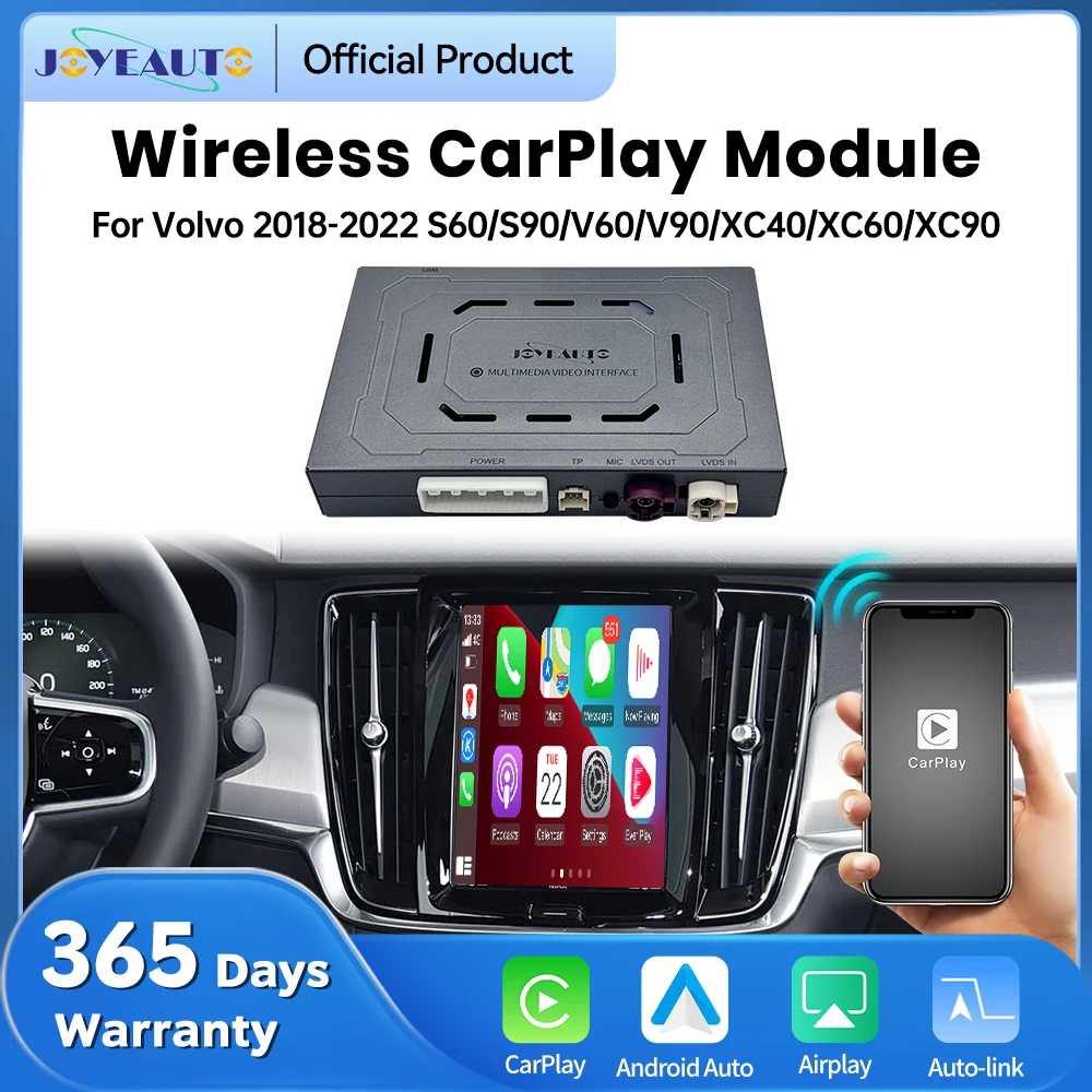 JoyeAuto Wireless CarPlay Android Auto Interface for 2018-2022 Volvo S60/S90/V60/V90/XC40/XC60/XC90 Mirror-Link USB Flash Play
JoyeAuto Wireless CarPlay Android Auto Interface for 2018-2022 Volvo S60/S90/V60/V90/XC40/XC60/XC90 Mirror-Link USB Flash Play