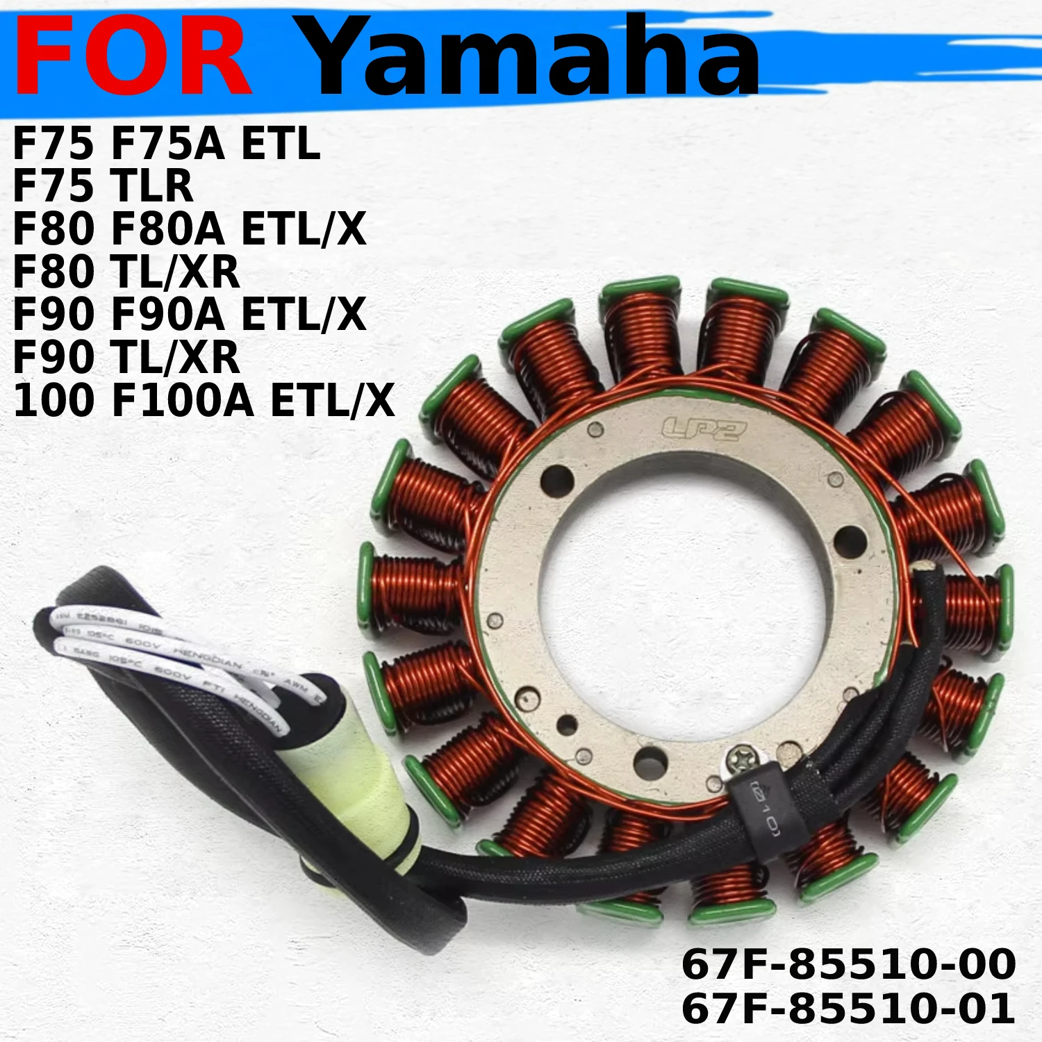 Четырехтактный подвесной двигатель, катушка статора генератора для Yamaha F75 F75A ETL TLR F80 F80A ETL/X TL/XR F90 F90A ETL/X 67F-85510-00
Четырехтактный подвесной двигатель, катушка статора генератора для Yamaha F75 F75A ETL TLR F80 F80A ETL/X TL/XR F90 F90A ETL/X 67F-85510-00