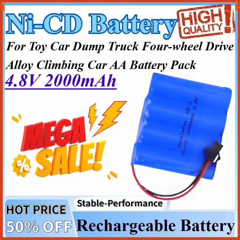 4.8V 2000mAh Ni-CD Battery Rechargeable Battery For Toy Car Dump Drive Alloy Truck Four-wheel Climbing Car AA Battery Pack
4.8V 2000mAh Ni-CD Battery Rechargeable Battery For Toy Car Dump Drive Alloy Truck Four-wheel Climbing Car AA Battery Pack