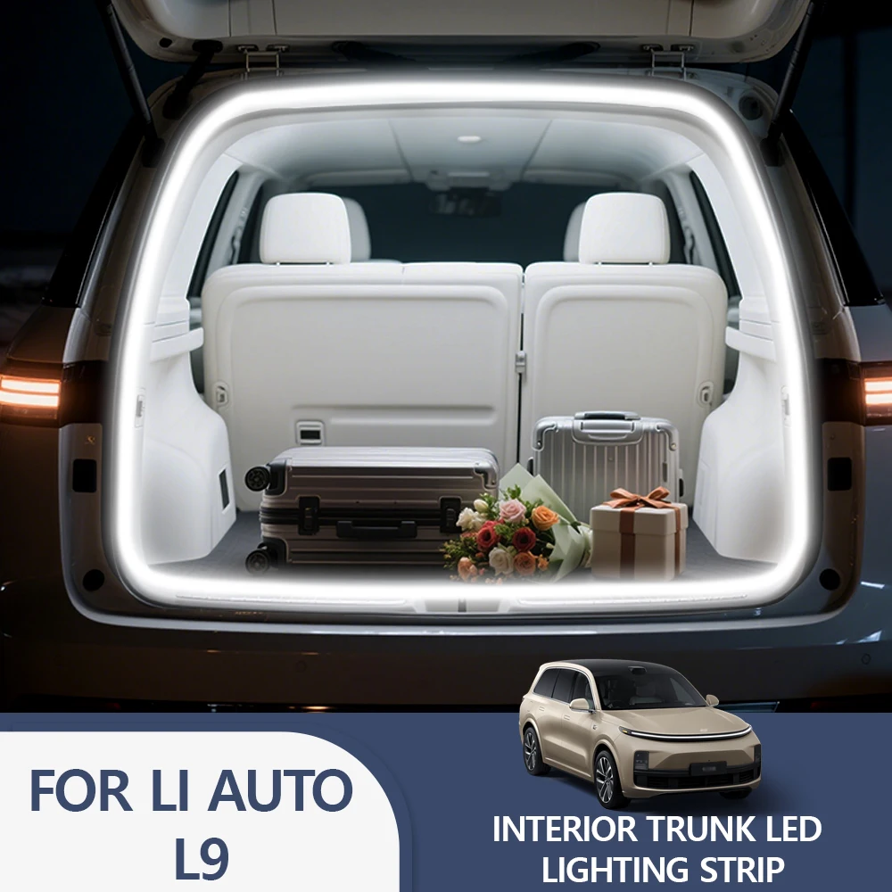 FOR LI AUTO L9 Rear Trunk LED Light Bar Strips Trunk Interior Decorative Lamp Strip Luggage Atmosphere Light
FOR LI AUTO L9 Rear Trunk LED Light Bar Strips Trunk Interior Decorative Lamp Strip Luggage Atmosphere Light