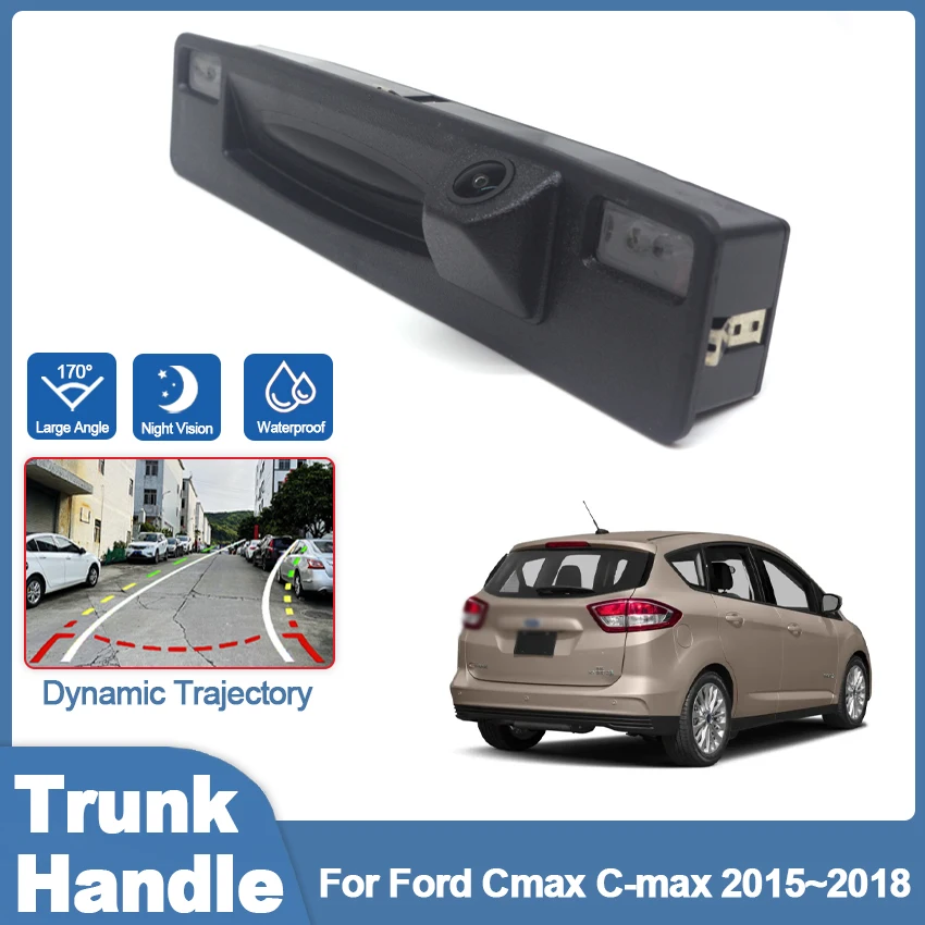 HD Waterproof 1080*720 Rear View Camera For Ford Cmax C-max 2015 2016 2017 2018 Car Trunk Handle Cameras Parking Accessories
HD Waterproof 1080*720 Rear View Camera For Ford Cmax C-max 2015 2016 2017 2018 Car Trunk Handle Cameras Parking Accessories