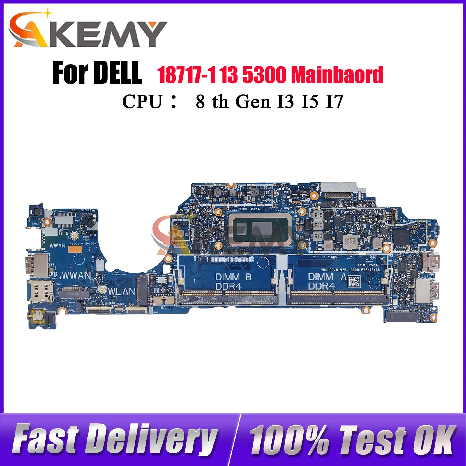 For Dell Latitude 5300 with i5 i7 CPU Motherboard 18717-1 CN-0H7KTP 0H7KTP 05PW9V 100% Fully Tested
For Dell Latitude 5300 with i5 i7 CPU Motherboard 18717-1 CN-0H7KTP 0H7KTP 05PW9V 100% Fully Tested