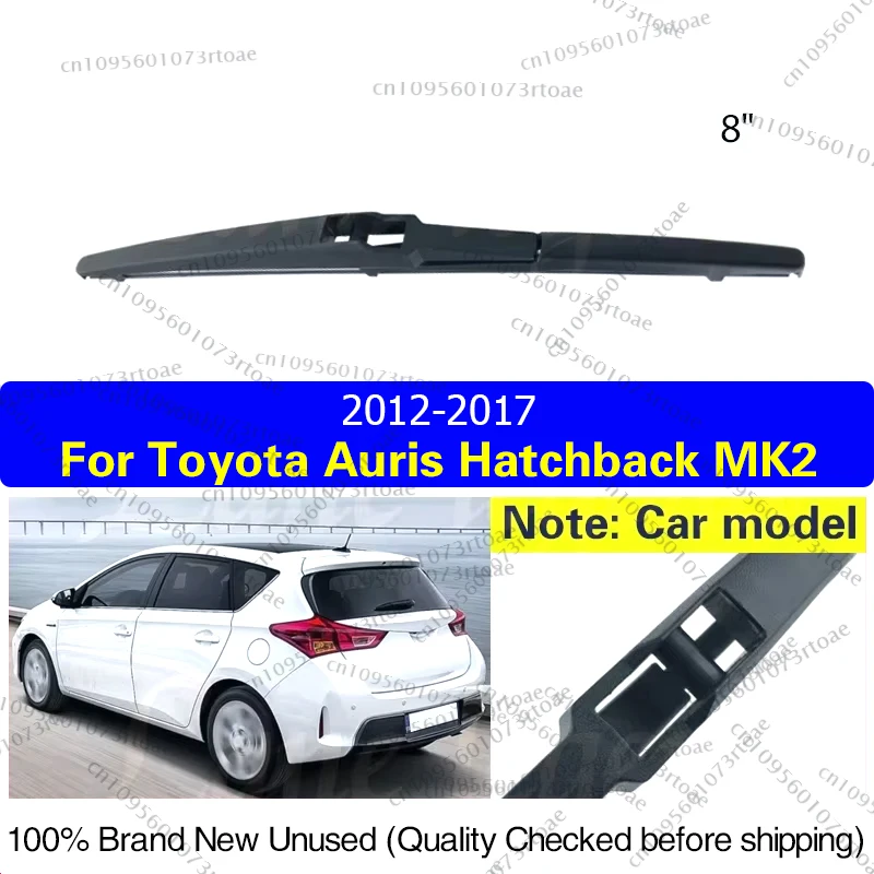 Car Wiper 8" Rear Wiper Blade For Toyota Auris Hatchback MK2 2012 - 2017 Windshield Windscreen Taigate Window Car Rain Brush
Car Wiper 8" Rear Wiper Blade For Toyota Auris Hatchback MK2 2012 - 2017 Windshield Windscreen Taigate Window Car Rain Brush
