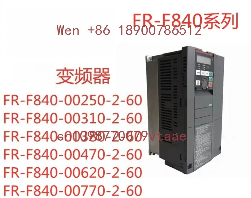 Original brand new FR-F840-00250/00310/00380/00470/00620/00770-2-60 inverter
Original brand new FR-F840-00250/00310/00380/00470/00620/00770-2-60 inverter