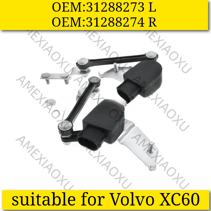 OEM 31288273 31288274 suitable for Volvo XC60 height sensor LR AMEXIAOXU
OEM 31288273 31288274 suitable for Volvo XC60 height sensor LR AMEXIAOXU